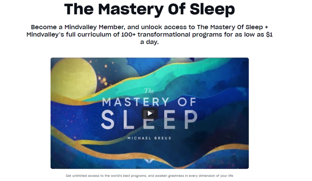 The Mastery of Sleep